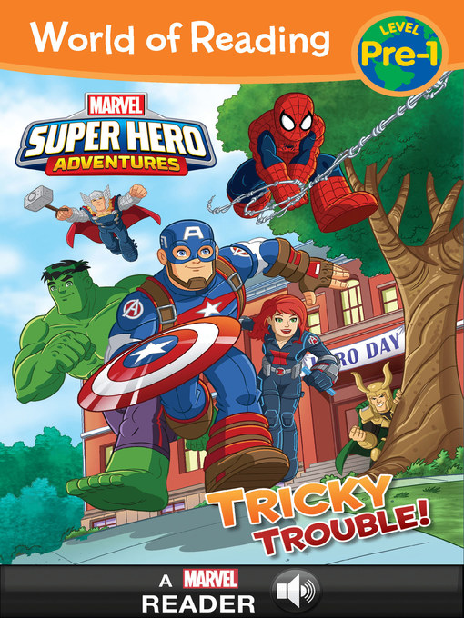 Title details for Super Hero Adventures: Tricky Trouble! by Alexandra C West - Wait list